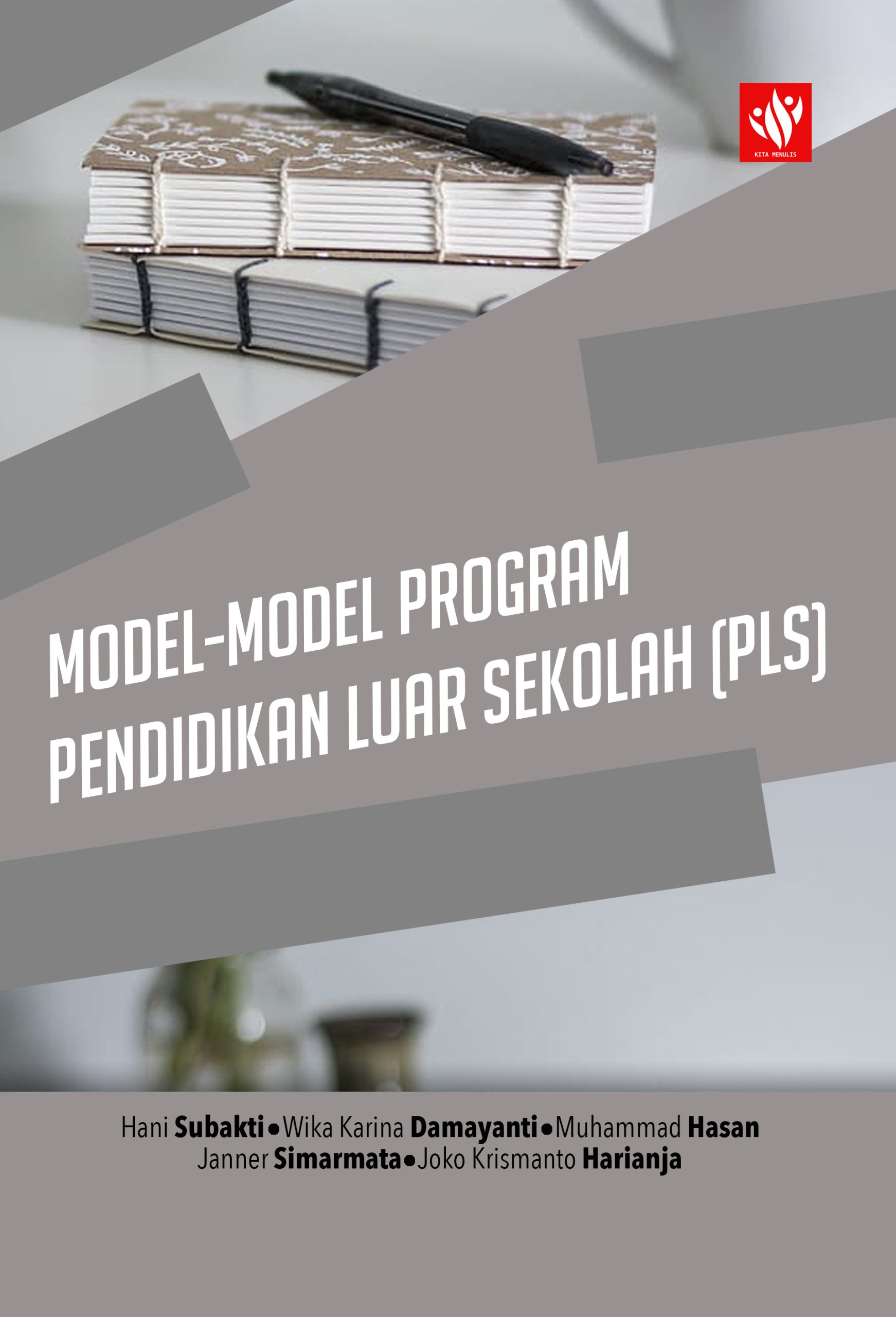 Model Model Program Pendidikan Luar Sekolah PLS KITA MENULIS