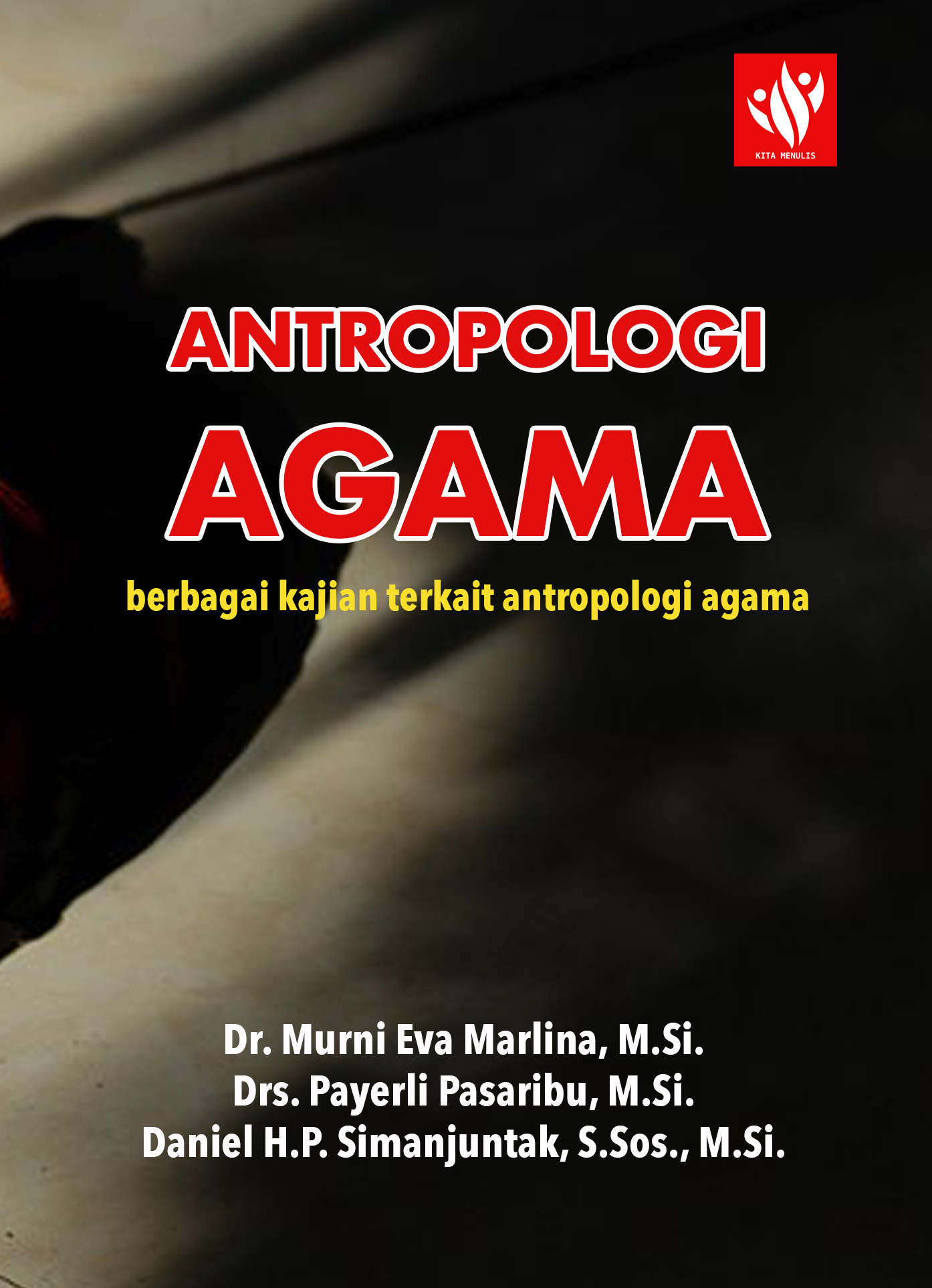 Antropologi Agama Kita Menulis