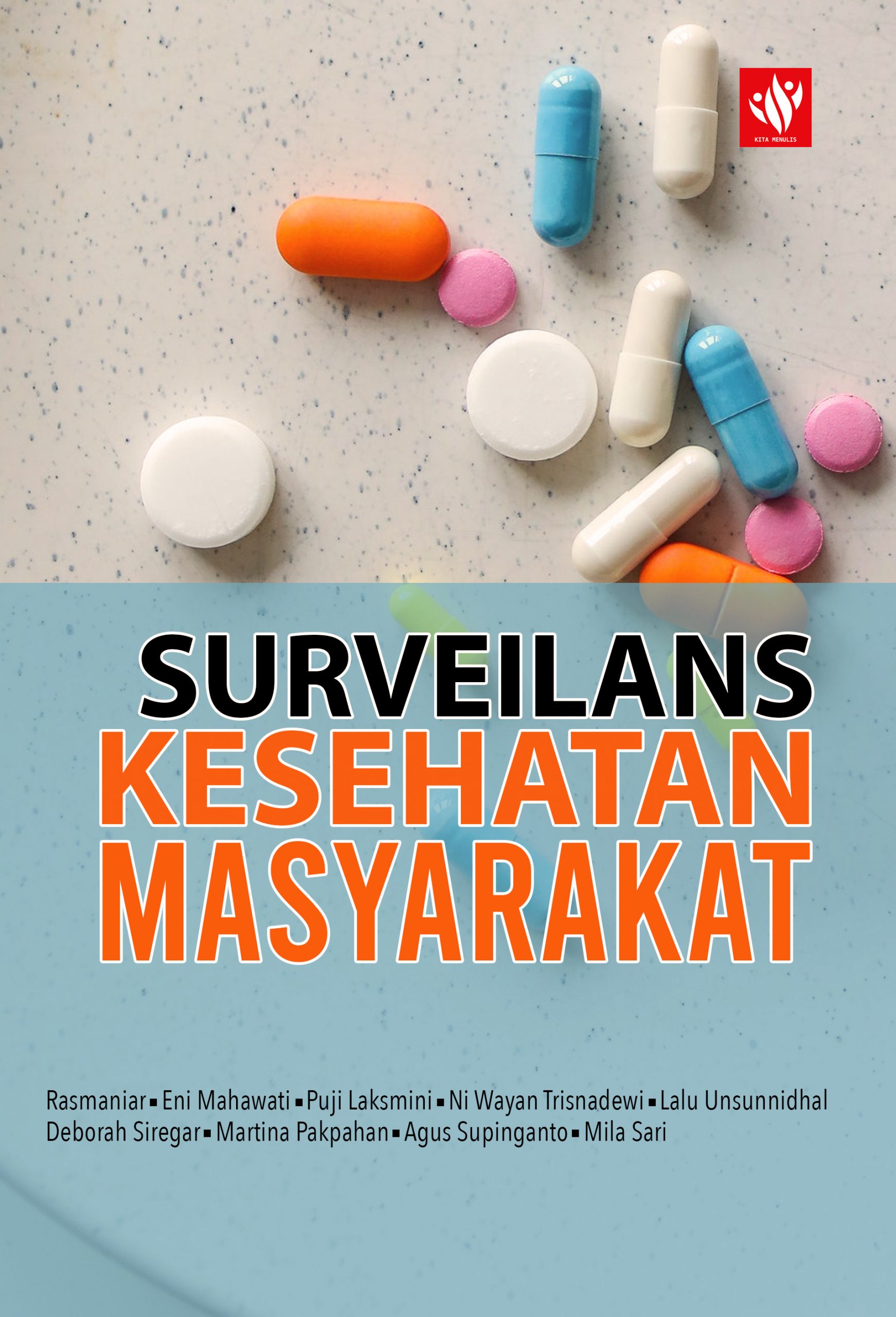 Surveilans Kesehatan Masyarakat Kita Menulis