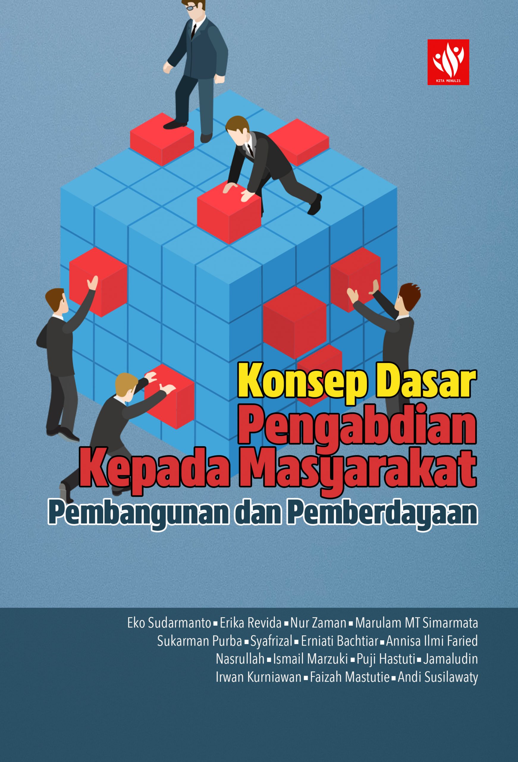 Konsep Dasar Pengabdian Kepada Masyarakat: Pembangunan Dan Pemberdayaan ...