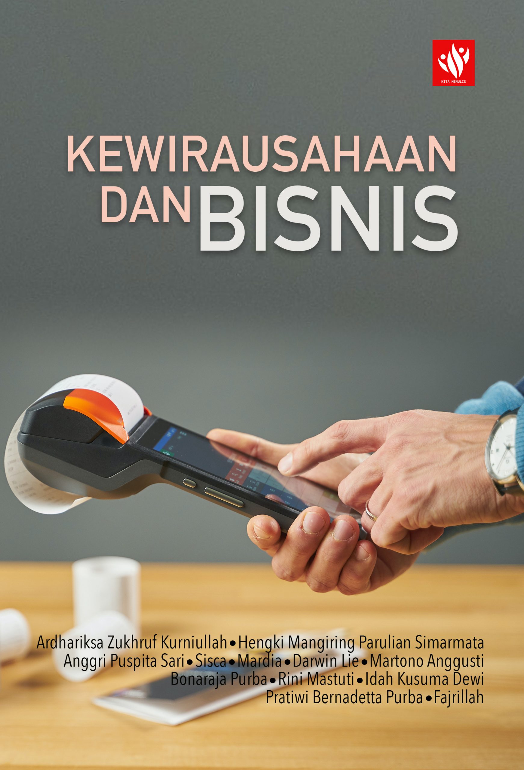 Kewirausahaan Dan Bisnis – KITA MENULIS