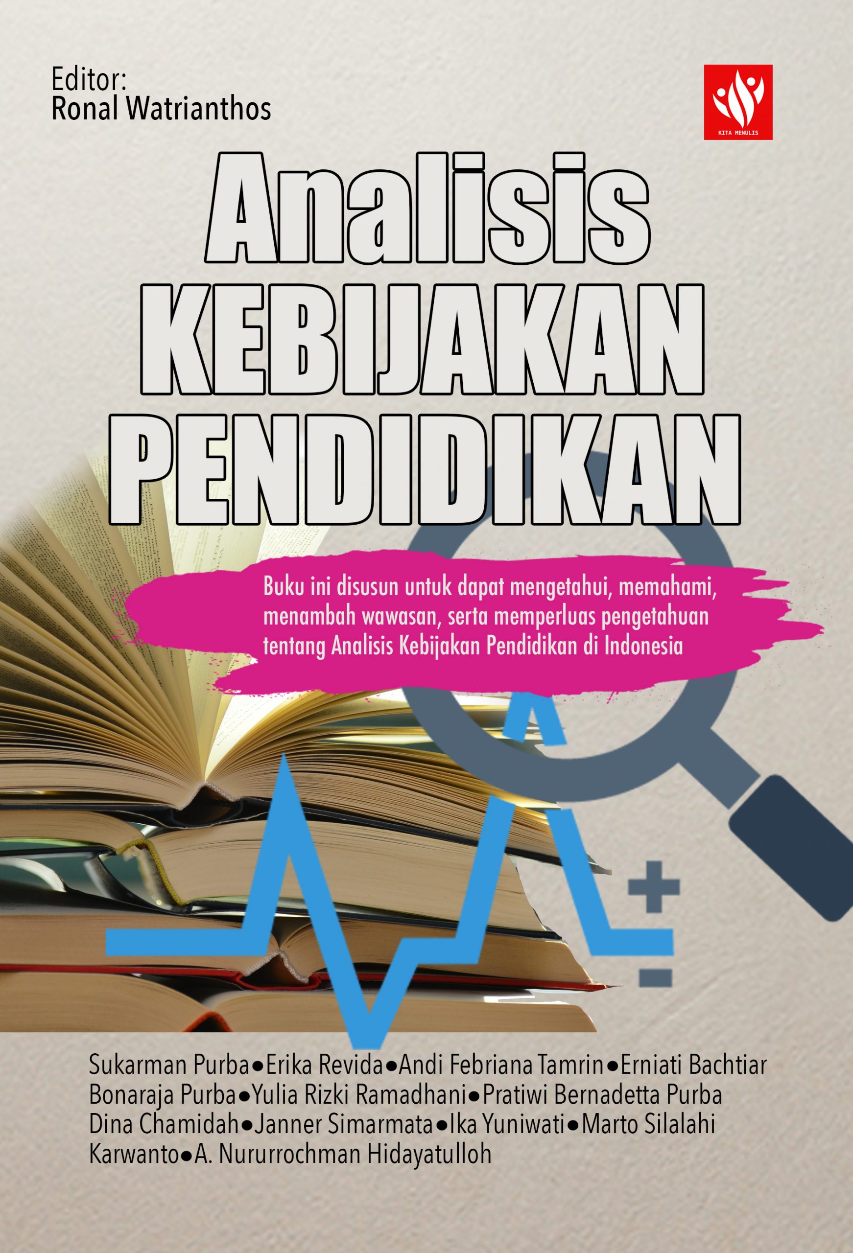 Analisis Kebijakan Pendidikan – KITA MENULIS