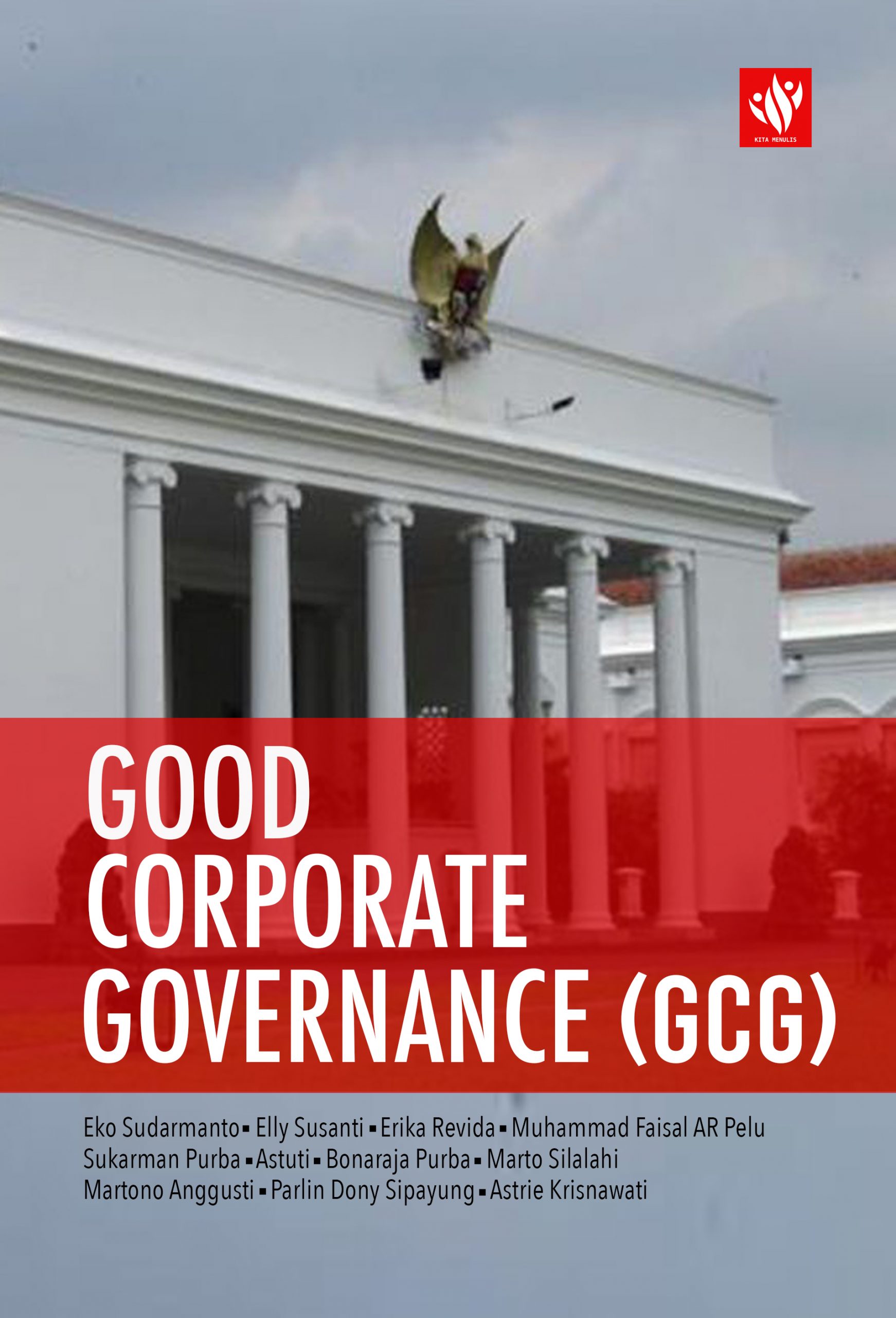 Good Corporate Governance (GCG) – KITA MENULIS