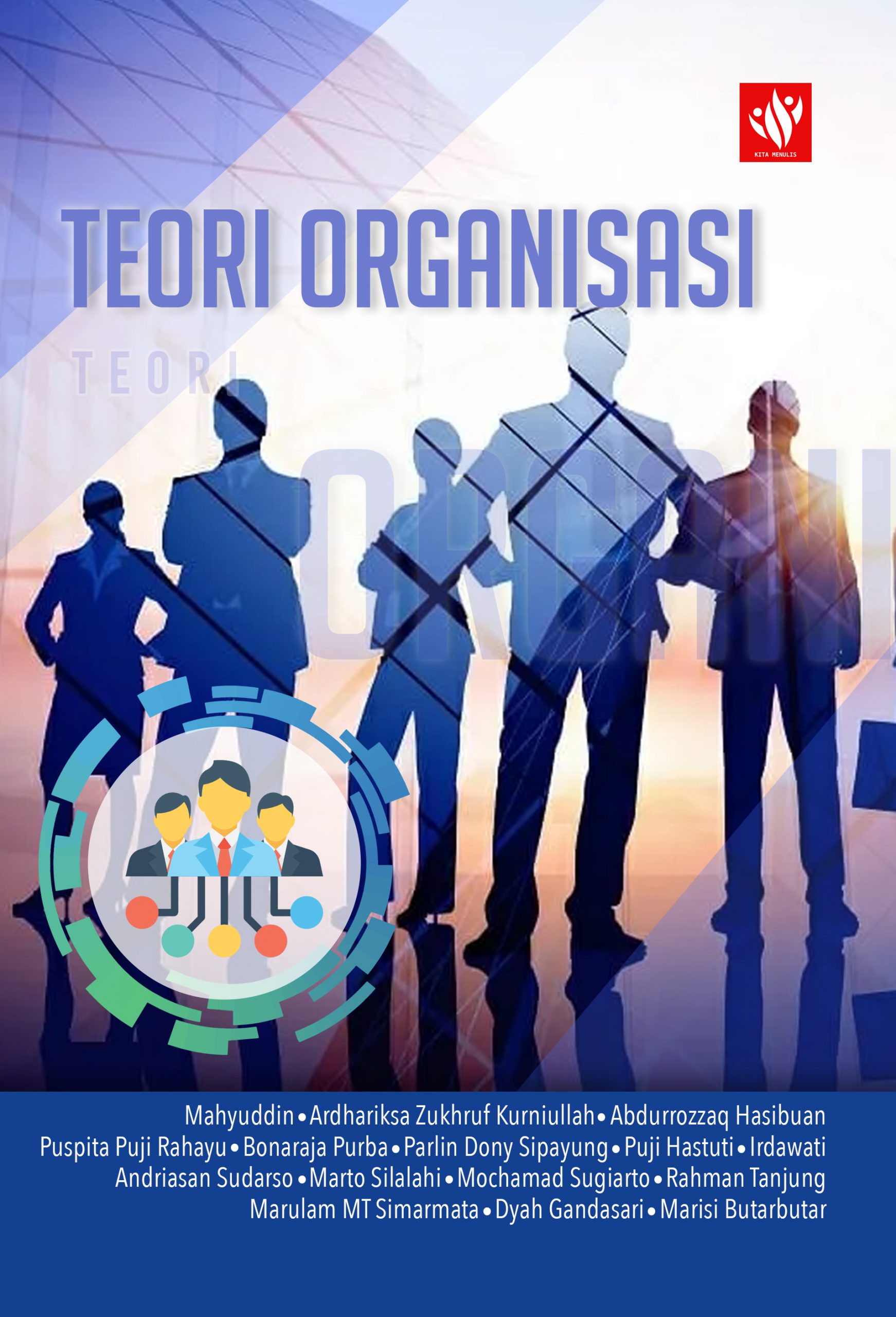 Teori Organisasi – KITA MENULIS