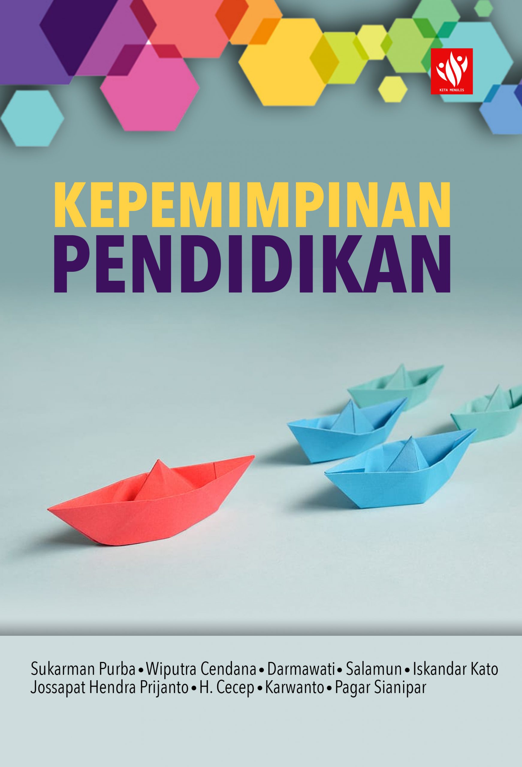 Kepemimpinan Pendidikan Kita Menulis