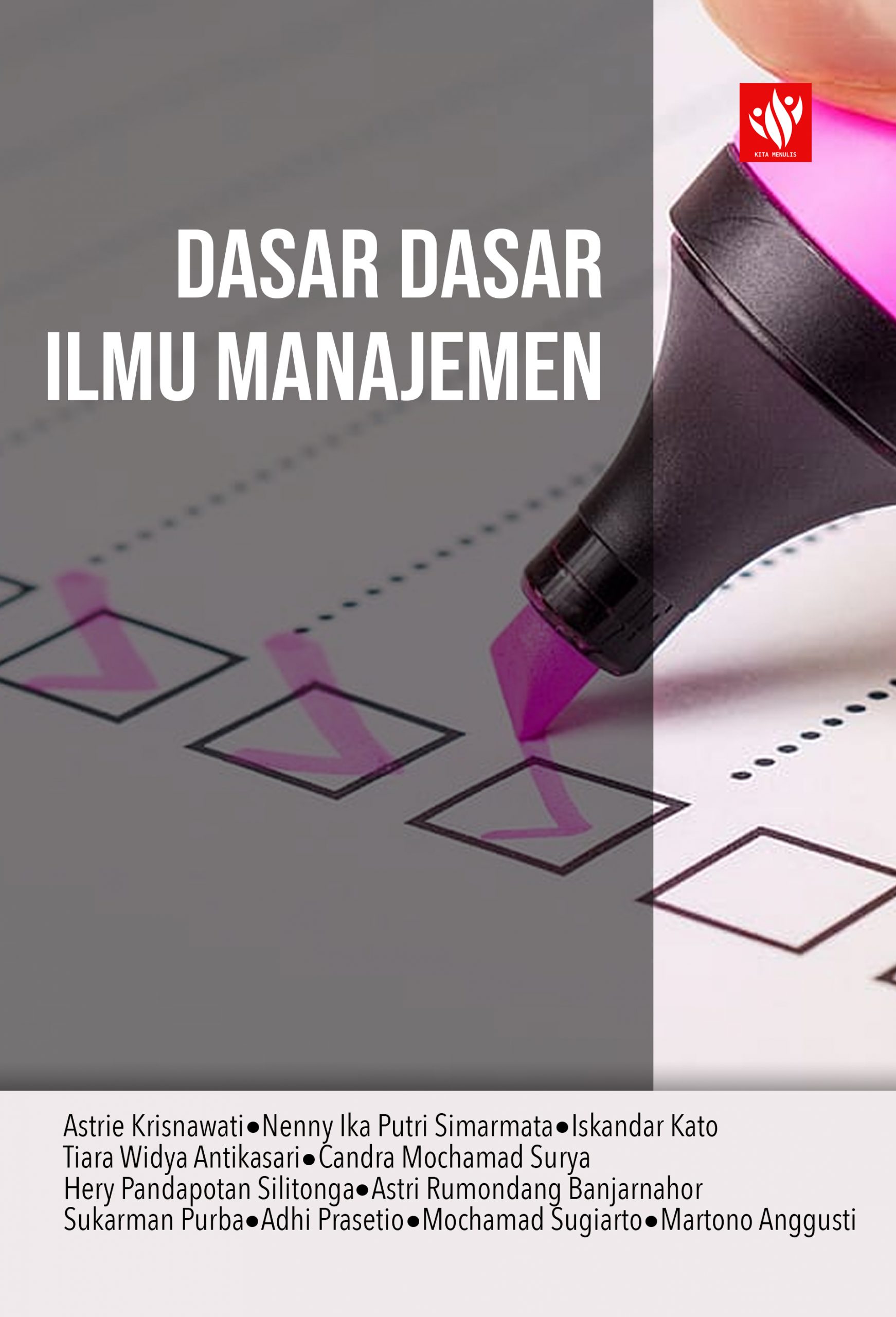 Dasar-Dasar Ilmu Manajemen – KITA MENULIS