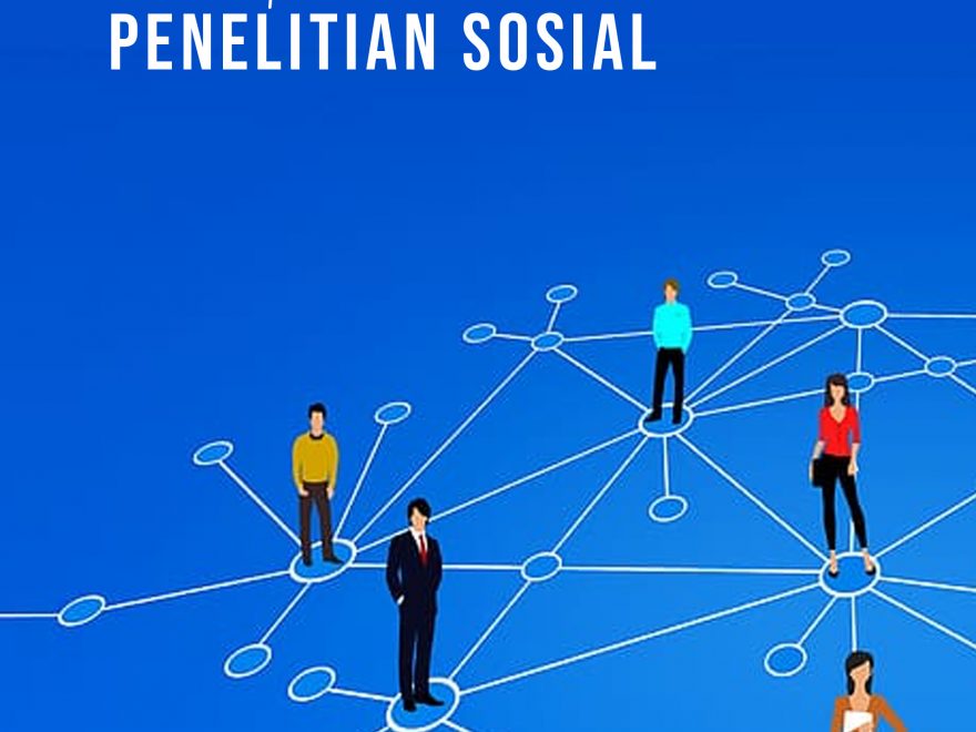 Metode Penelitian Sosial – KITA MENULIS