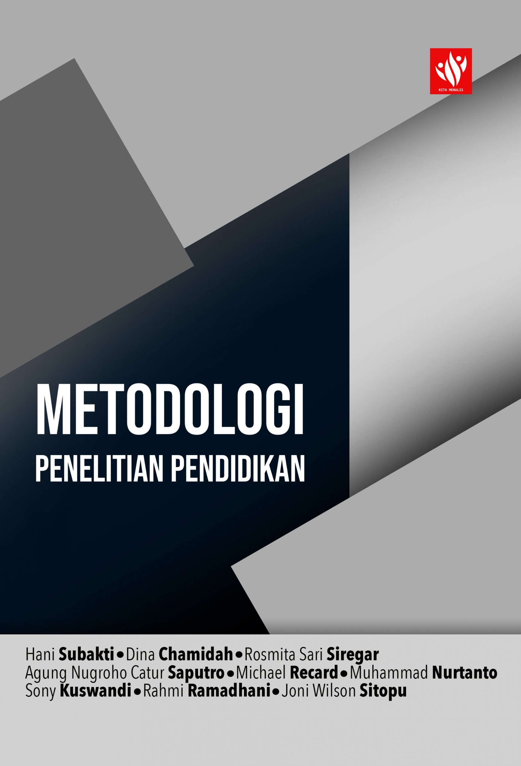 Metodologi Penelitian Pendidikan Kita Menulis