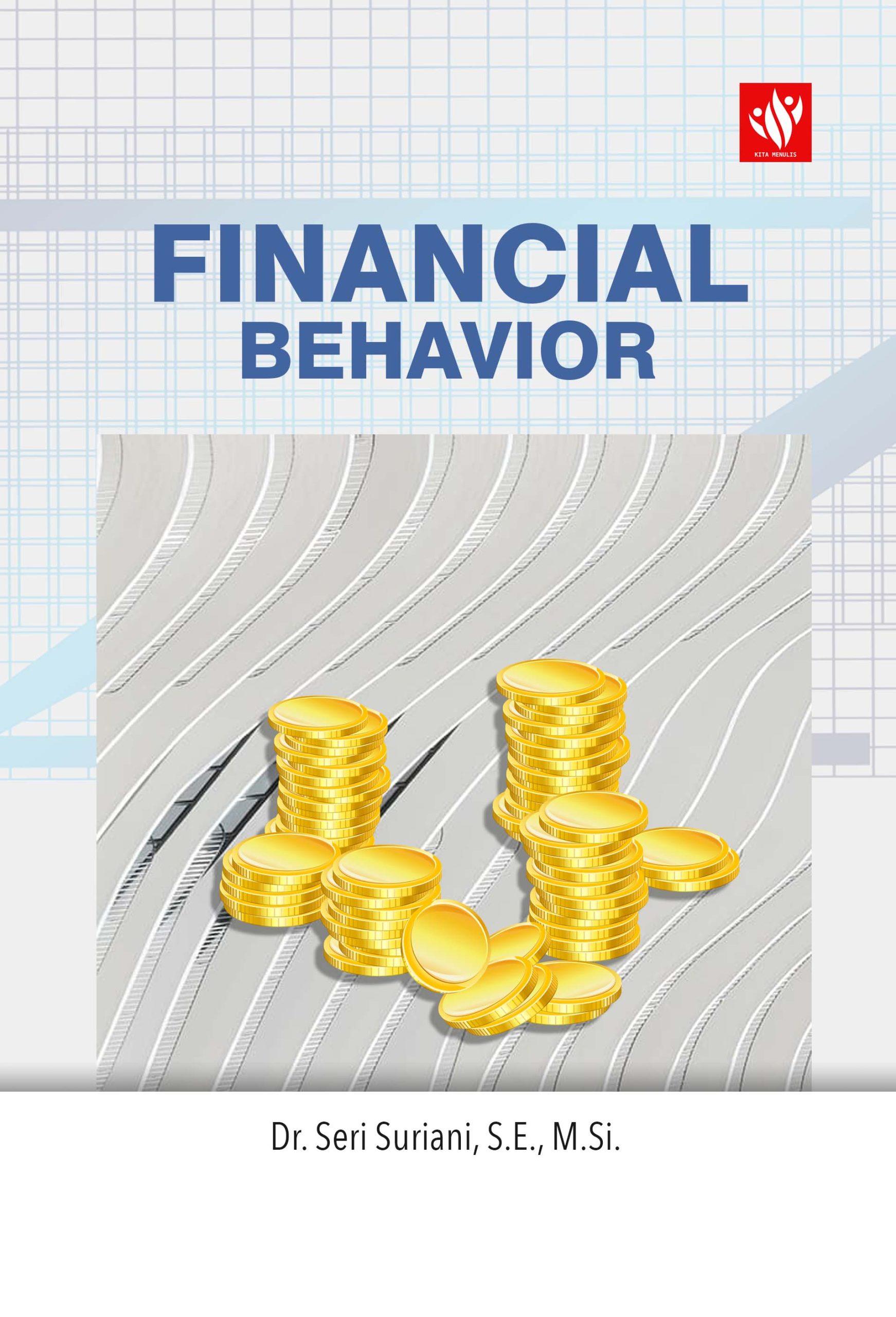 Financial Behavior – KITA MENULIS