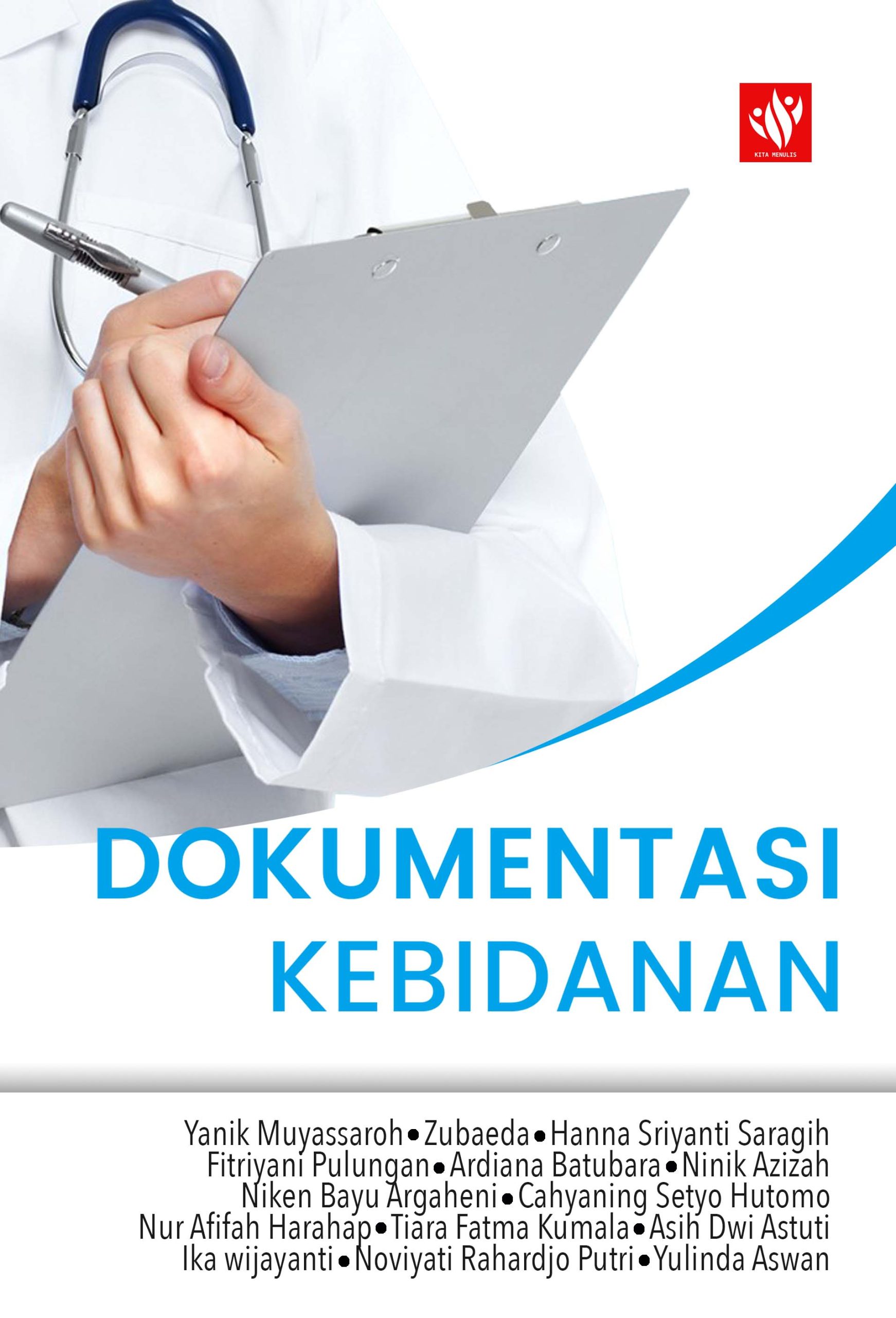 Dokumentasi Kebidanan – Kita Menulis