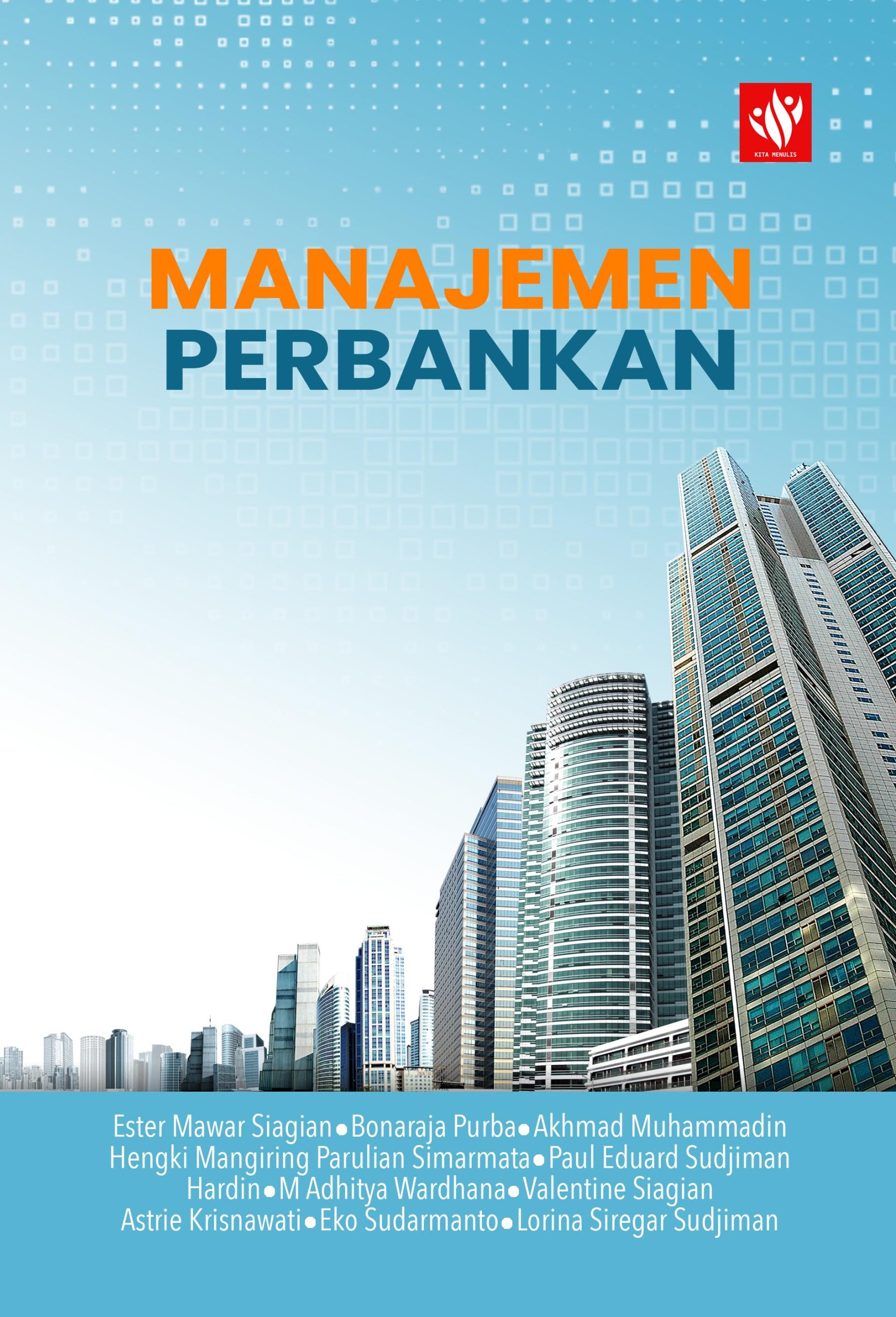 Manajemen Perbankan – KITA MENULIS