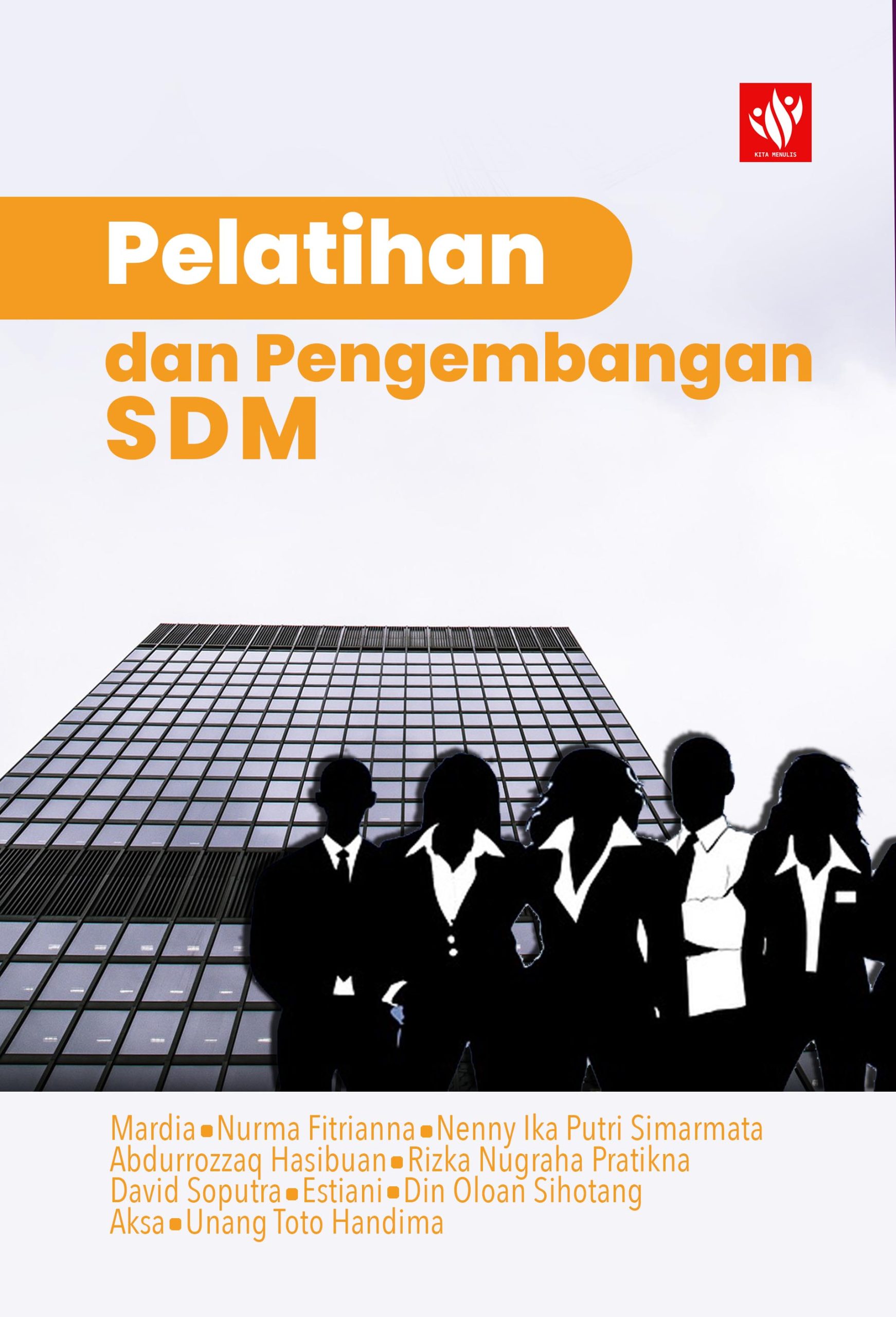 Pelatihan Dan Pengembangan SDM – KITA MENULIS