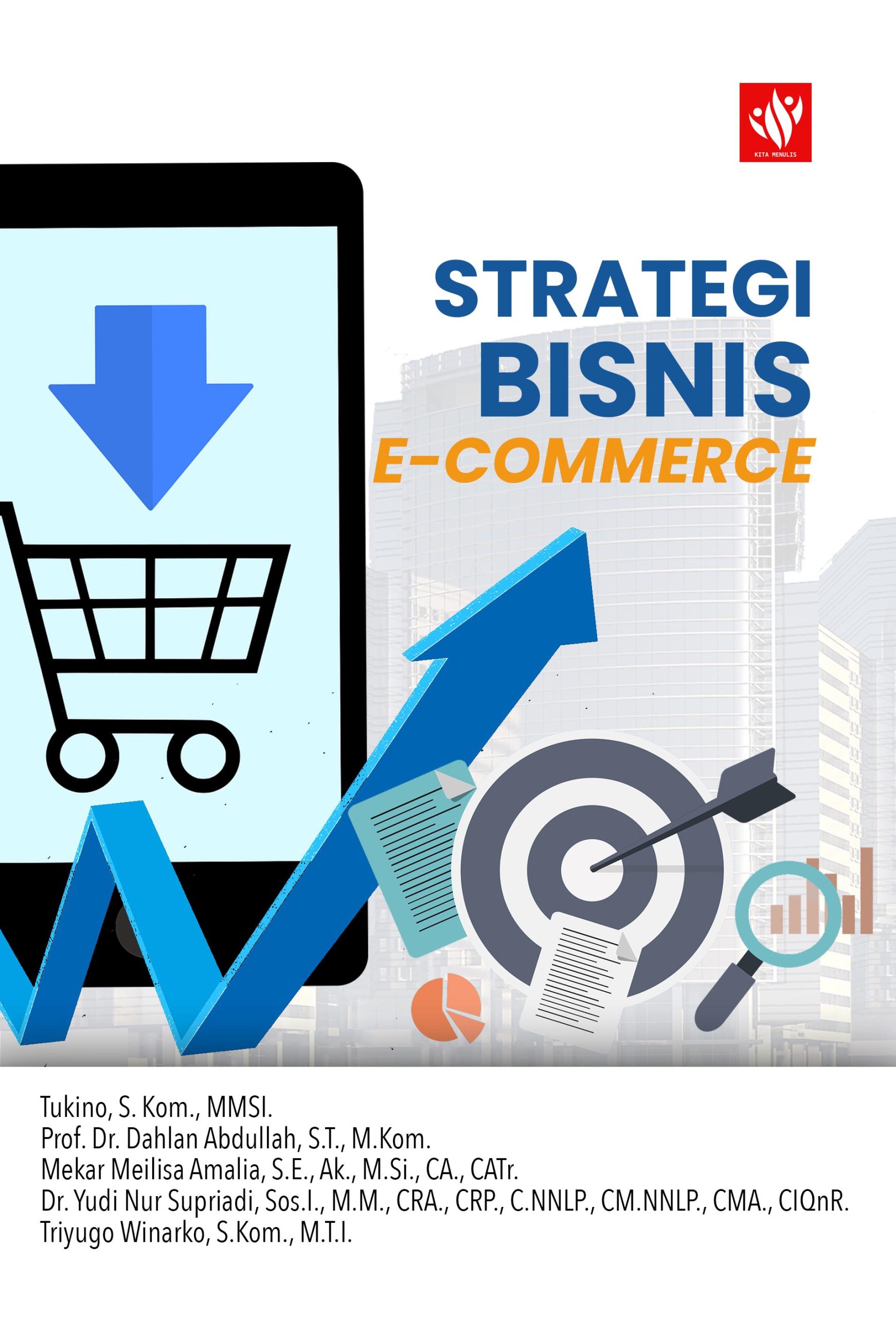 Strategi Bisnis E-Commerce – KITA MENULIS