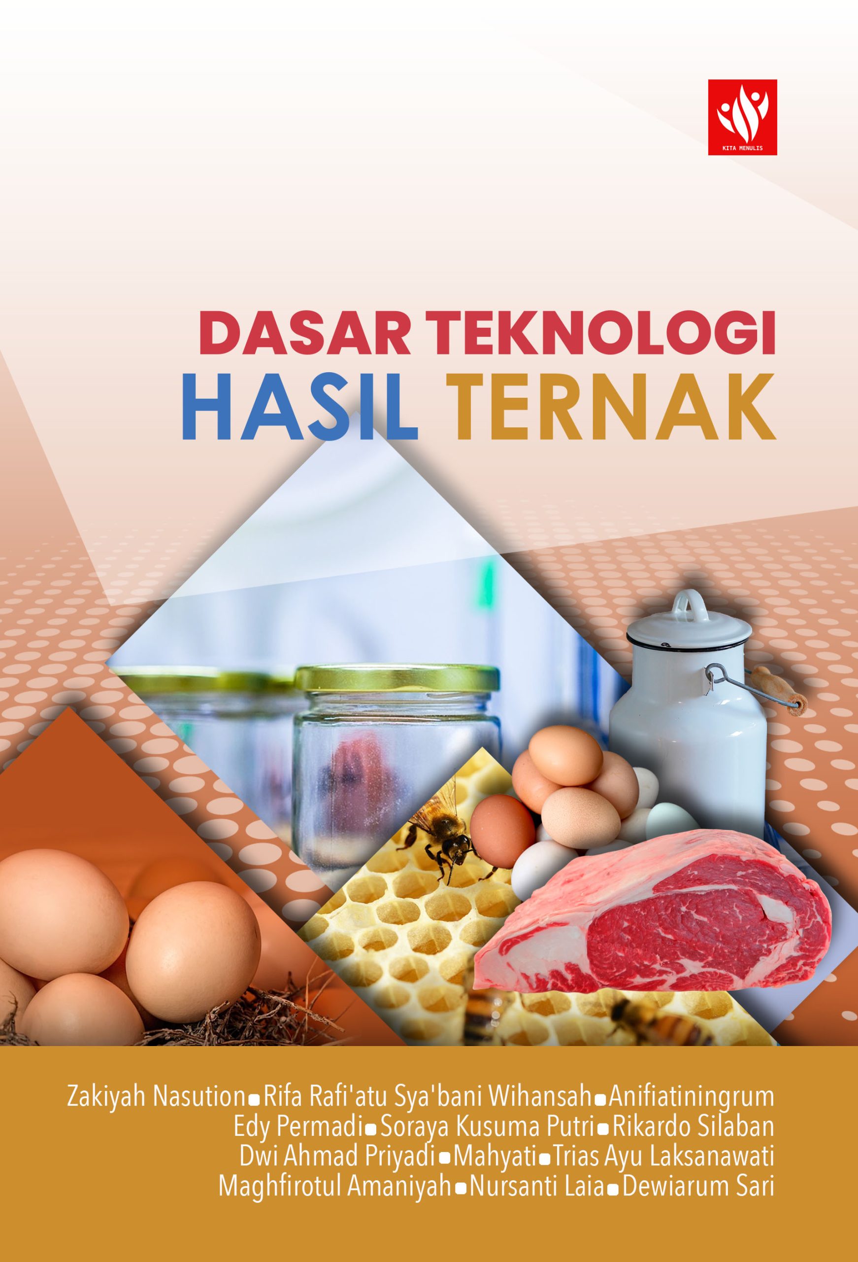 Dasar Teknologi Hasil Ternak – KITA MENULIS