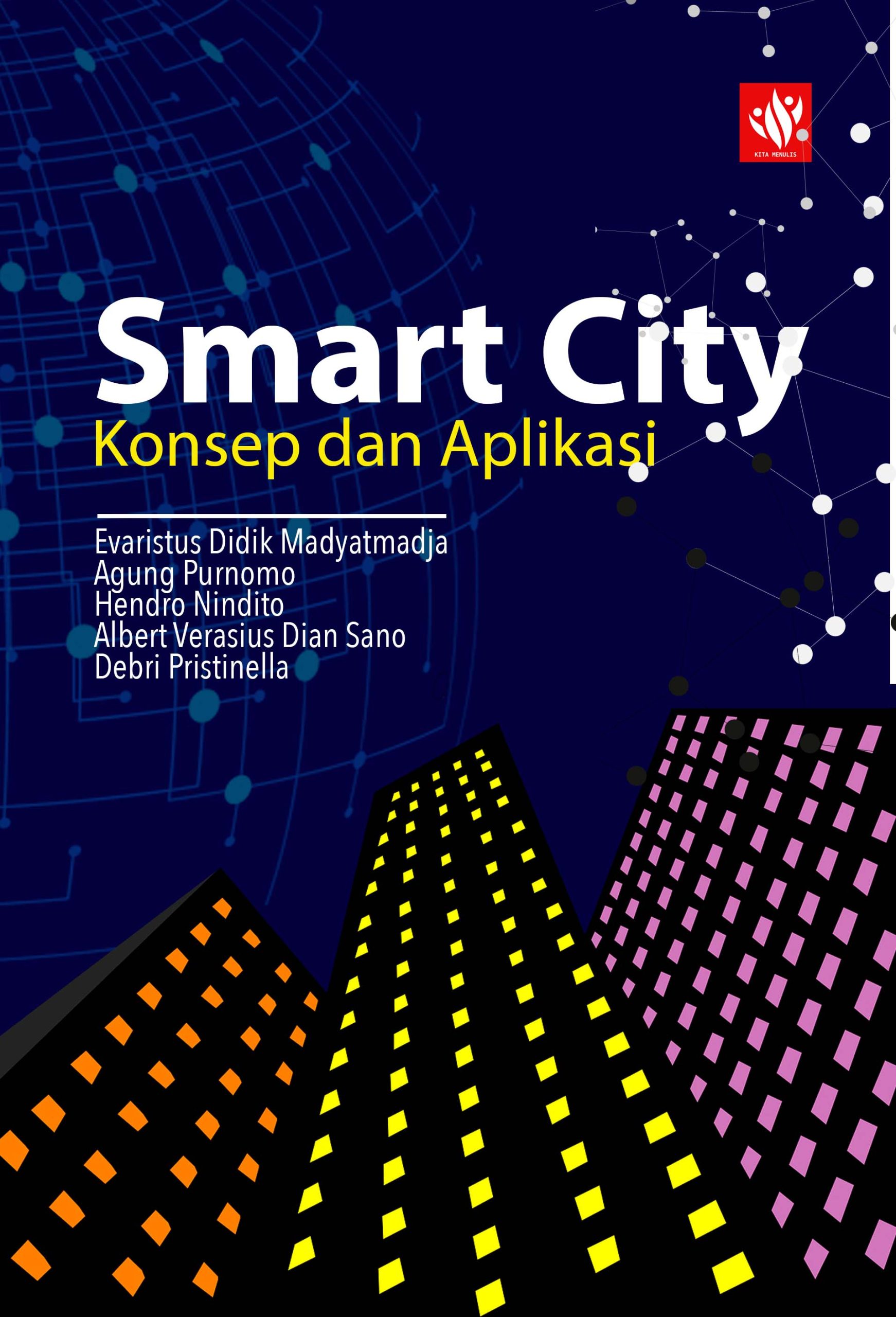 Smart City: Konsep Dan Aplikasi – KITA MENULIS