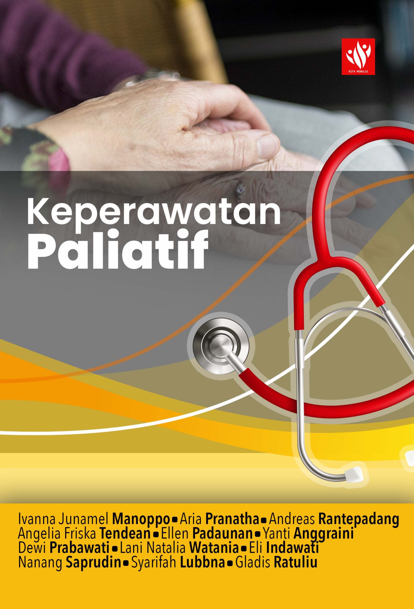 Keperawatan Paliatif – KITA MENULIS