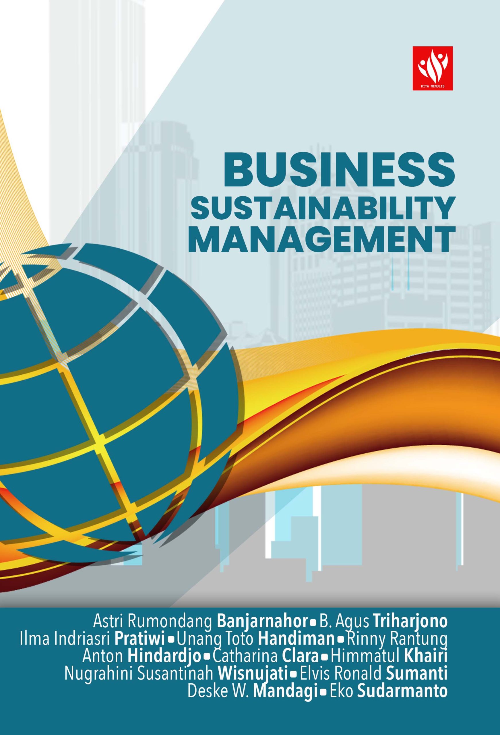 Business Sustainability Management – KITA MENULIS