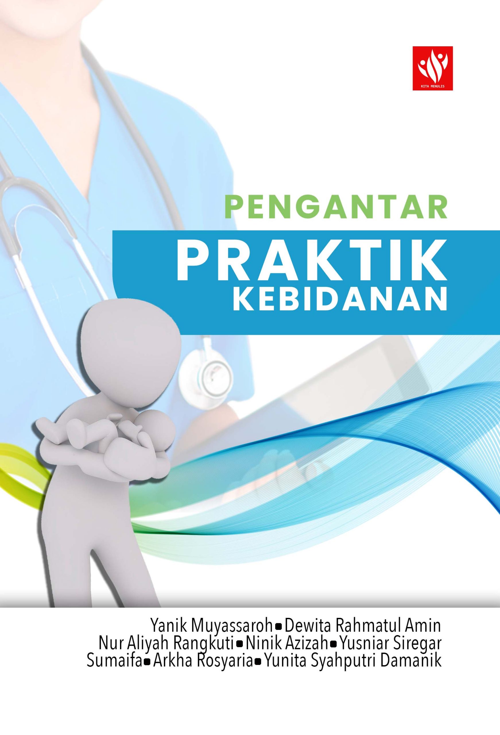 Pengantar Praktik Kebidanan – Kita Menulis