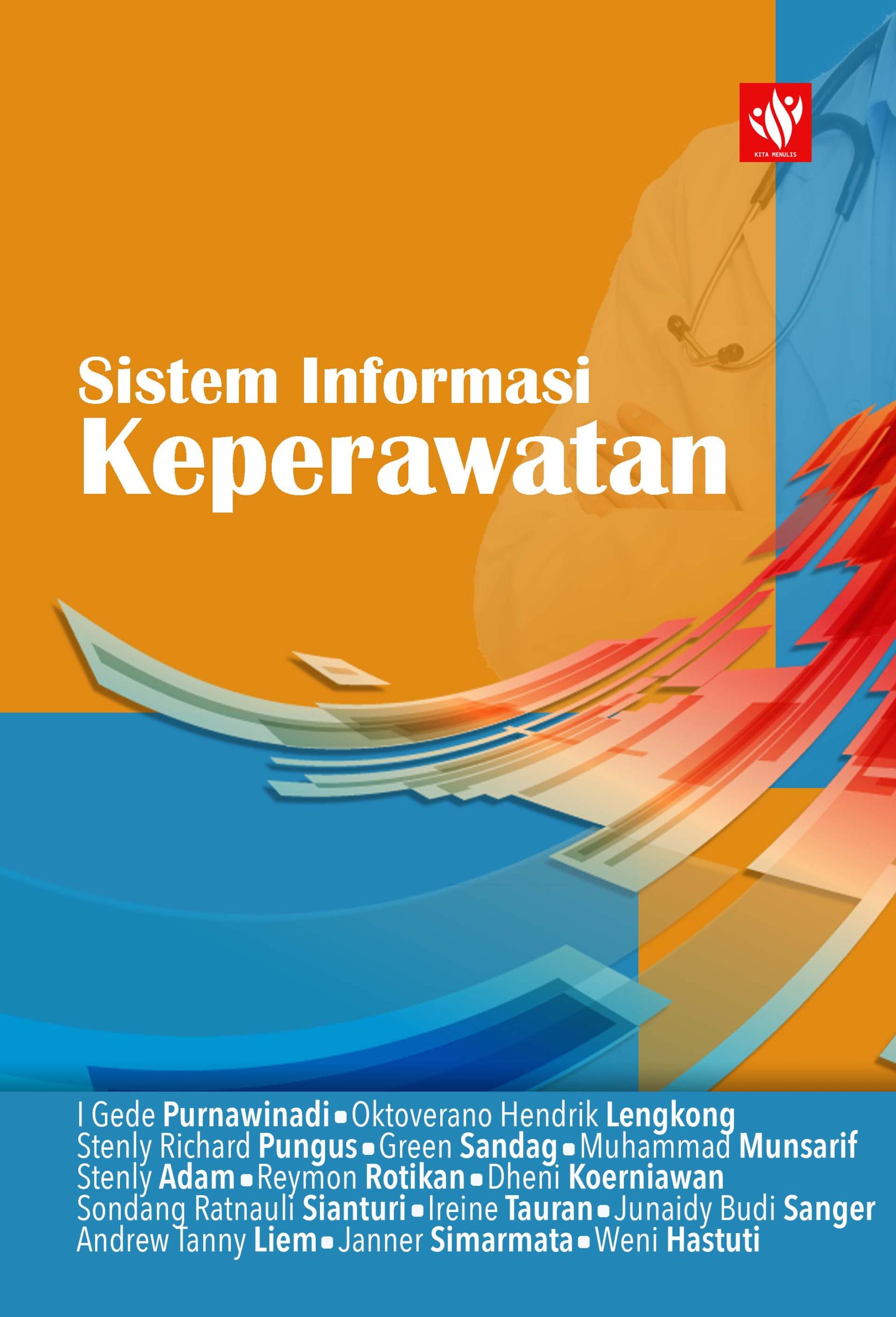 Sistem Informasi Keperawatan KITA MENULIS