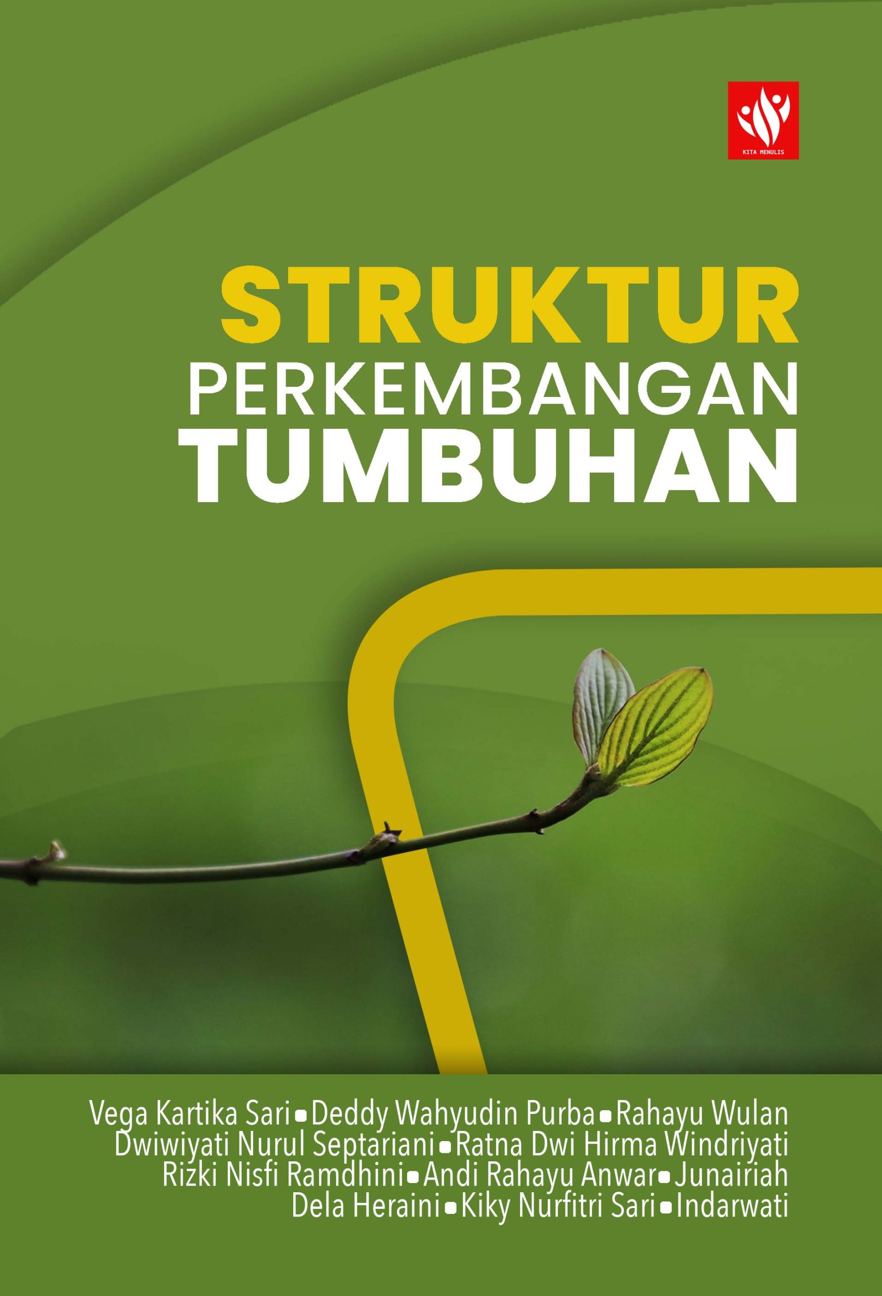 Struktur Perkembangan Tumbuhan Kita Menulis