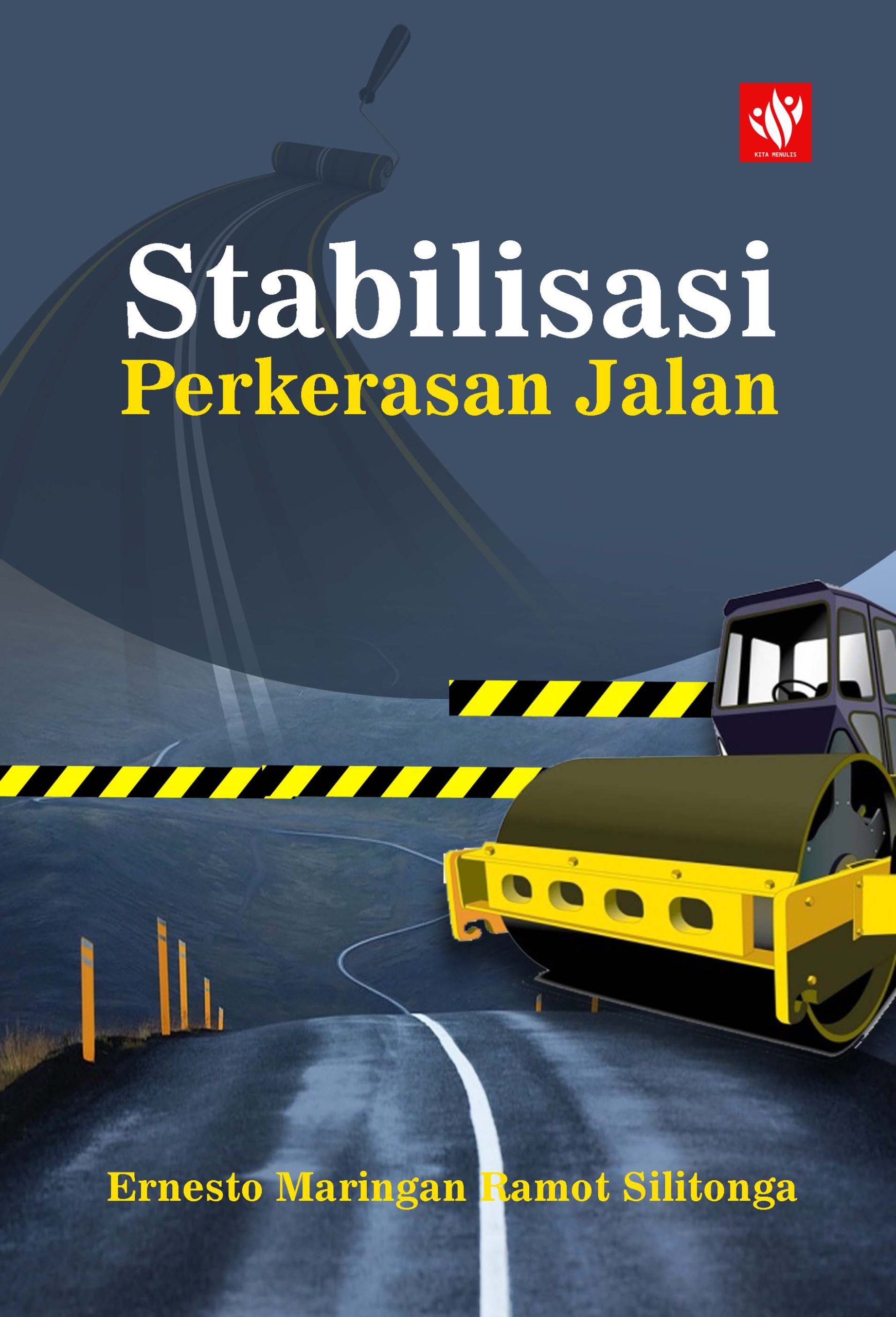 Stabilisasi Perkerasan Jalan Kita Menulis