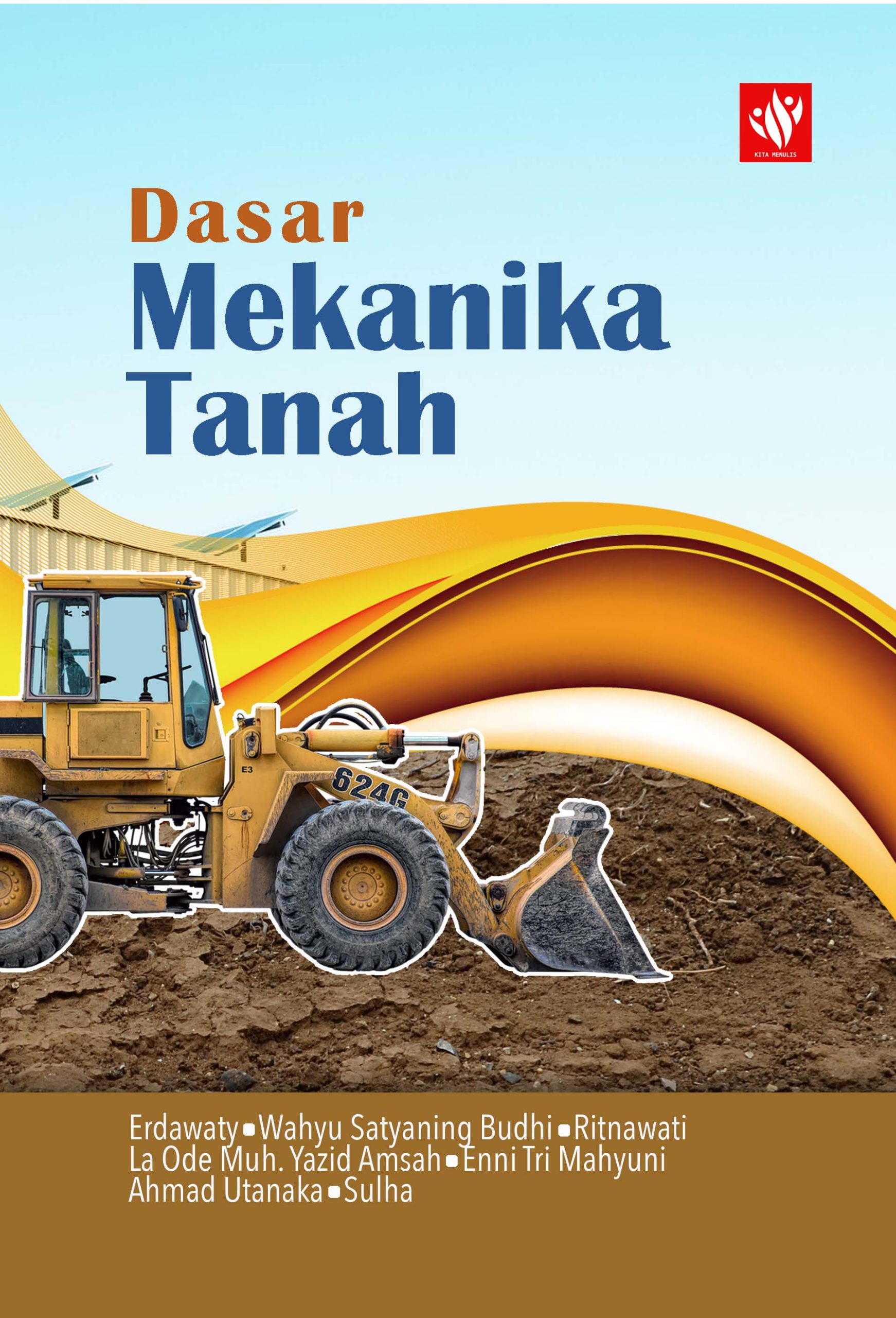 Dasar Mekanika Tanah – KITA MENULIS