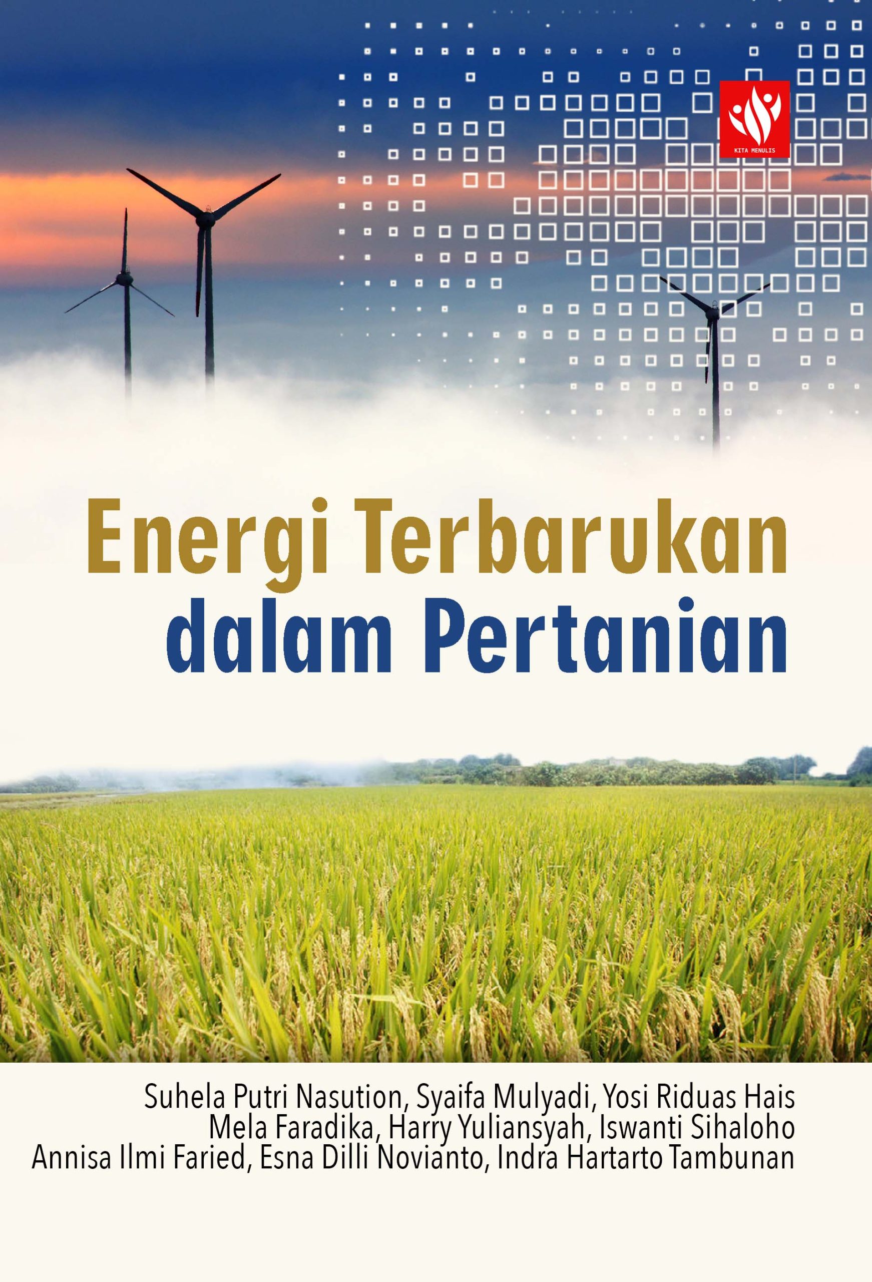 Energi Terbarukan Dalam Pertanian – KITA MENULIS